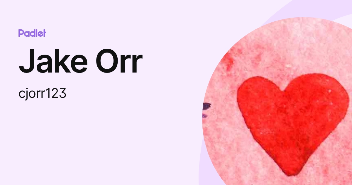 Jake Orr (cjorr123) profile | Padlet