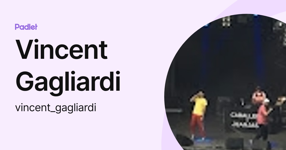 Vincent Gagliardi (vincent_gagliardi) profile | Padlet