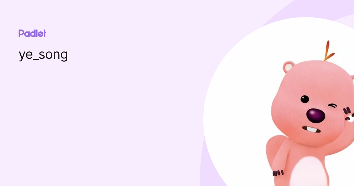 ye_song profile | Padlet