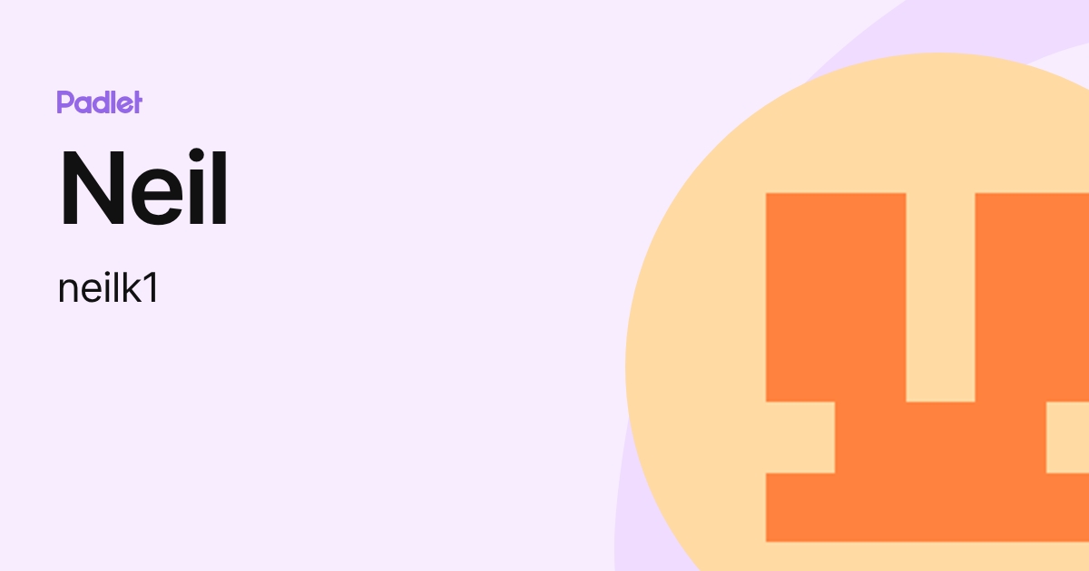 Neil (neilk1) profile | Padlet