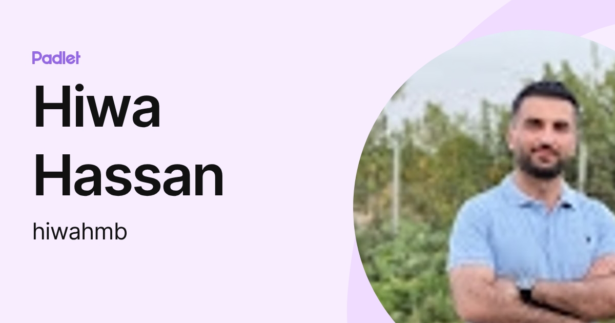 Hiwa Hassan (hiwahmb) profile | Padlet