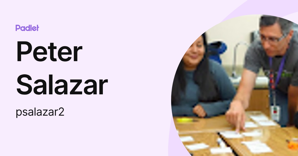 Peter Salazar (psalazar2) profile | Padlet