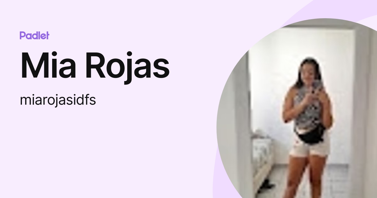 Mia Rojas (miarojasidfs) profile Padlet