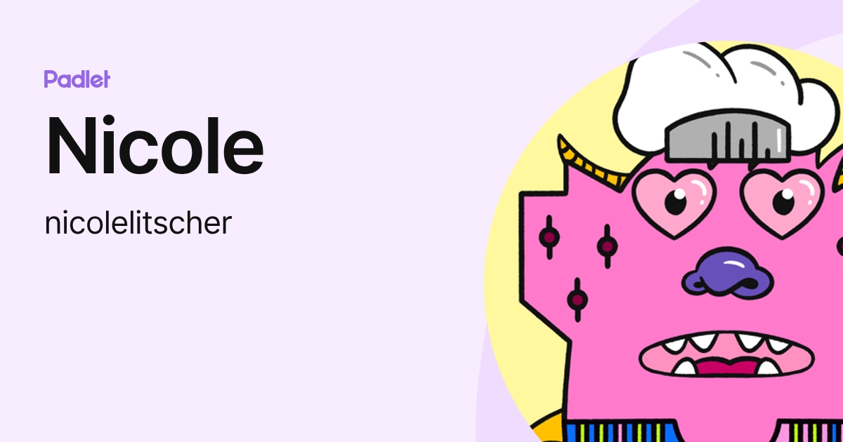 Nicole (nicolelitscher) profile | Padlet
