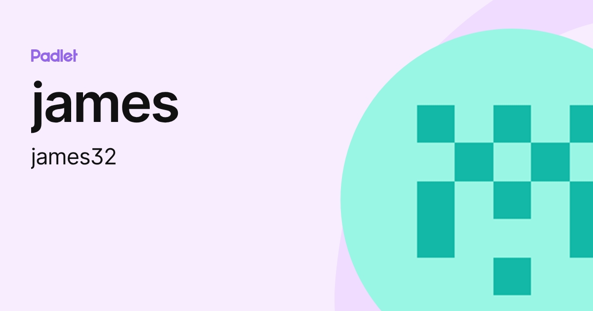 james (james32) profile | Padlet