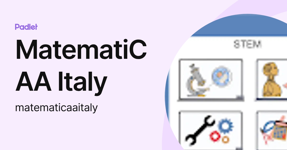 MatematiCAA Italy (matematicaaitaly) profile | Padlet