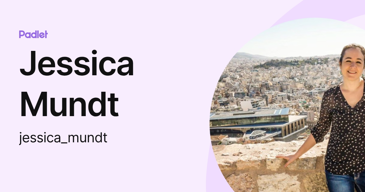 Jessica Mundt (jessica_mundt) profile | Padlet