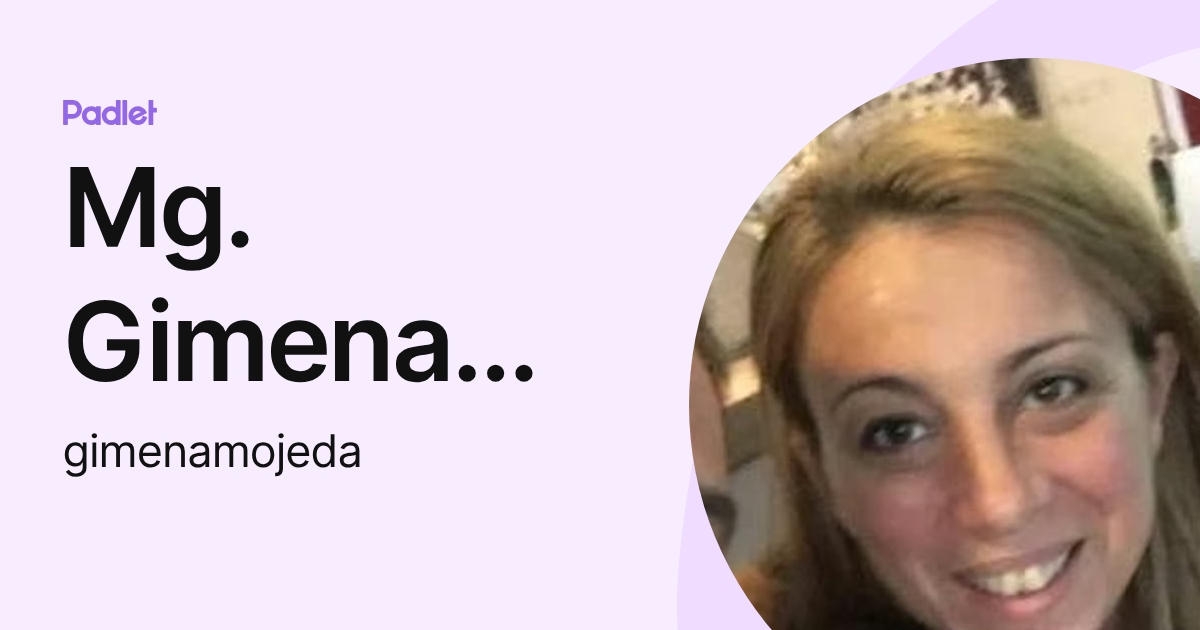 Gimena Ojeda (gimenamojeda) profile | Padlet