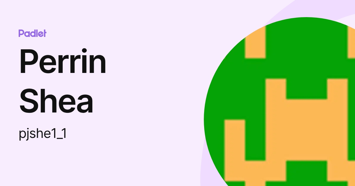 Perrin Shea (perrin_shea) profile | Padlet