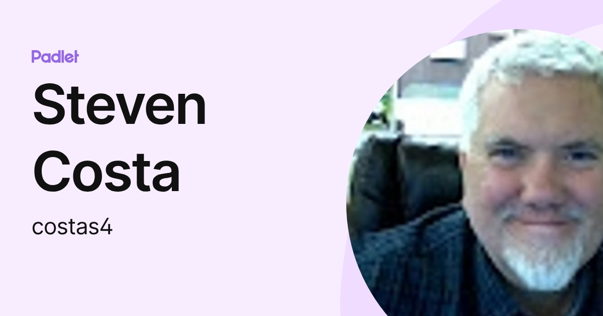 Steven Costa (costas4) profile | Padlet