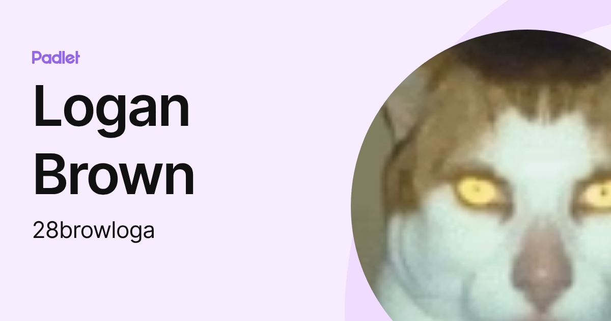 Logan Brown (28browloga) profile | Padlet