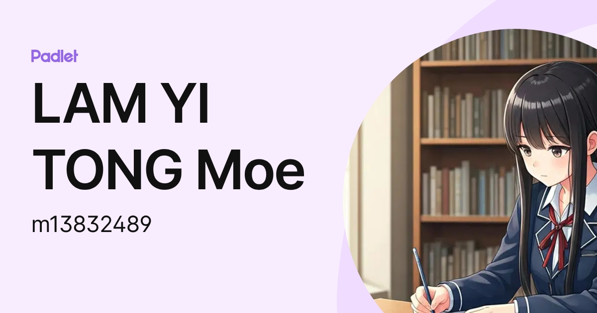 LAM YI TONG Moe (m13832489) profile | Padlet
