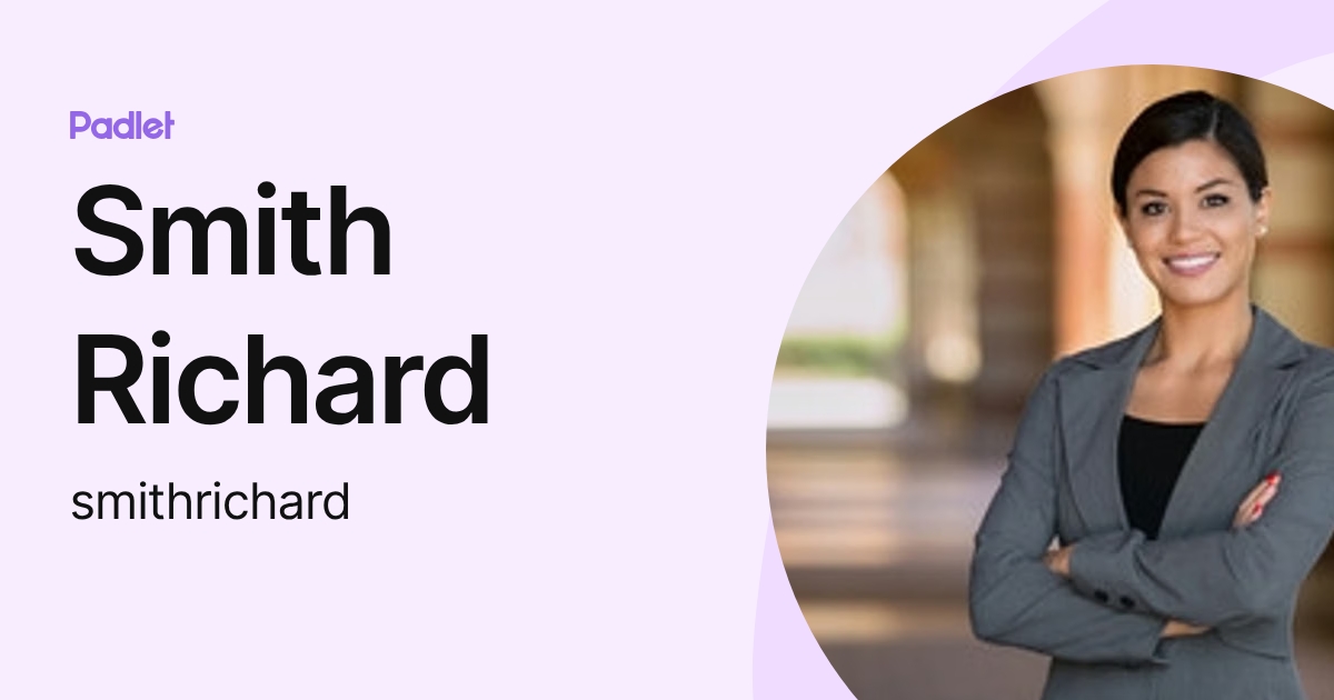 Smith Richard (smithrichard) profile | Padlet