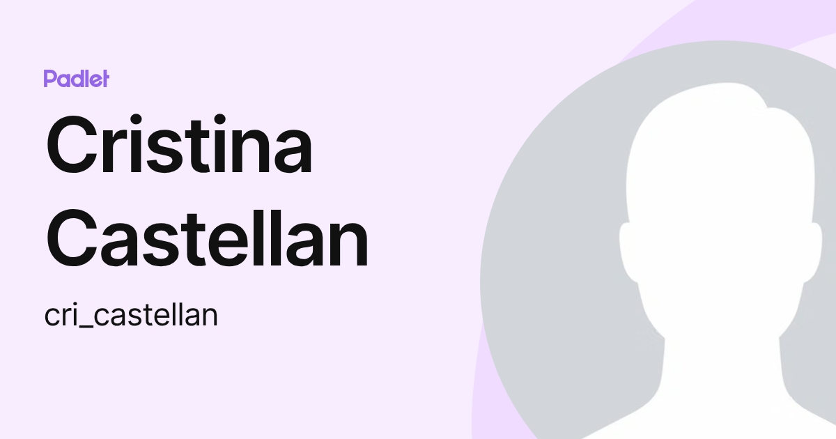 Cristina Castellan (cri_castellan) profile | Padlet