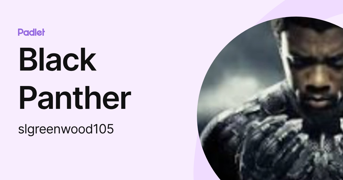 Black Panther (slgreenwood105) profile | Padlet