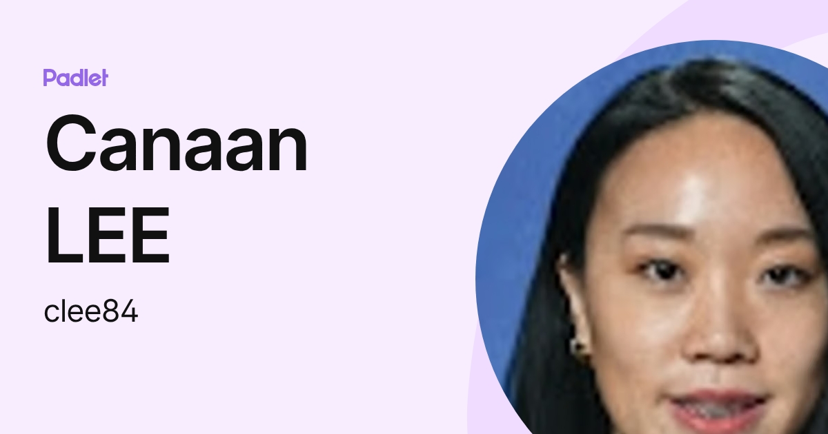 Canaan LEE (clee84) profile | Padlet
