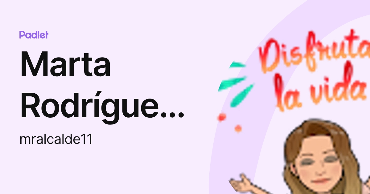 Marta Rodríguez Alcalde (mralcalde11) profile | Padlet