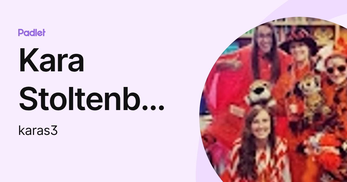 Kara Stoltenberg (karas3) profile | Padlet