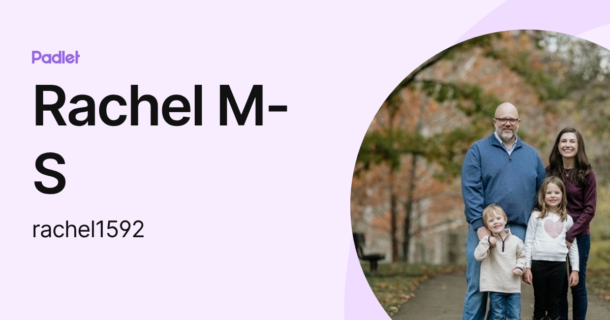 Rachel M-S (rachel1592) profile | Padlet