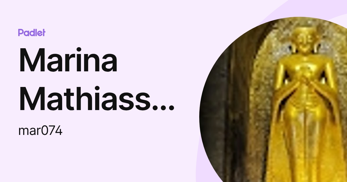 Marina Mathiasson (mar074) profile | Padlet