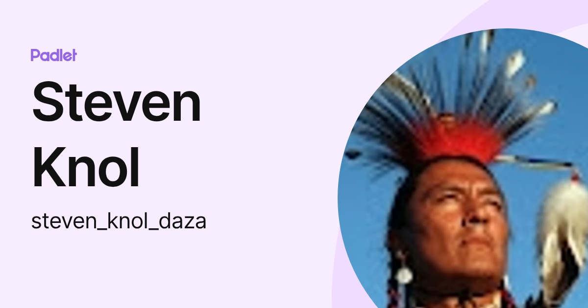 Steven Knol (steven_knol_daza) profile | Padlet