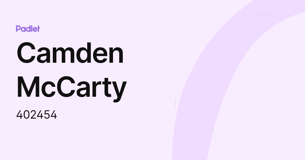 Camden McCarty (402454) profile | Padlet