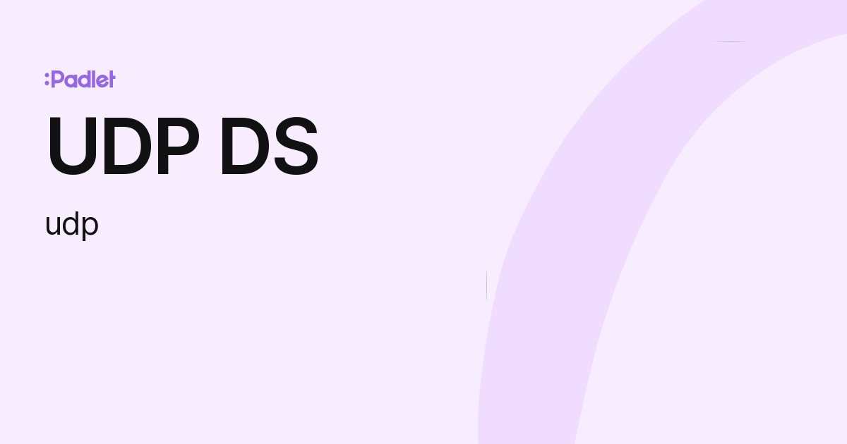 UDP DS (udp) profile | Padlet