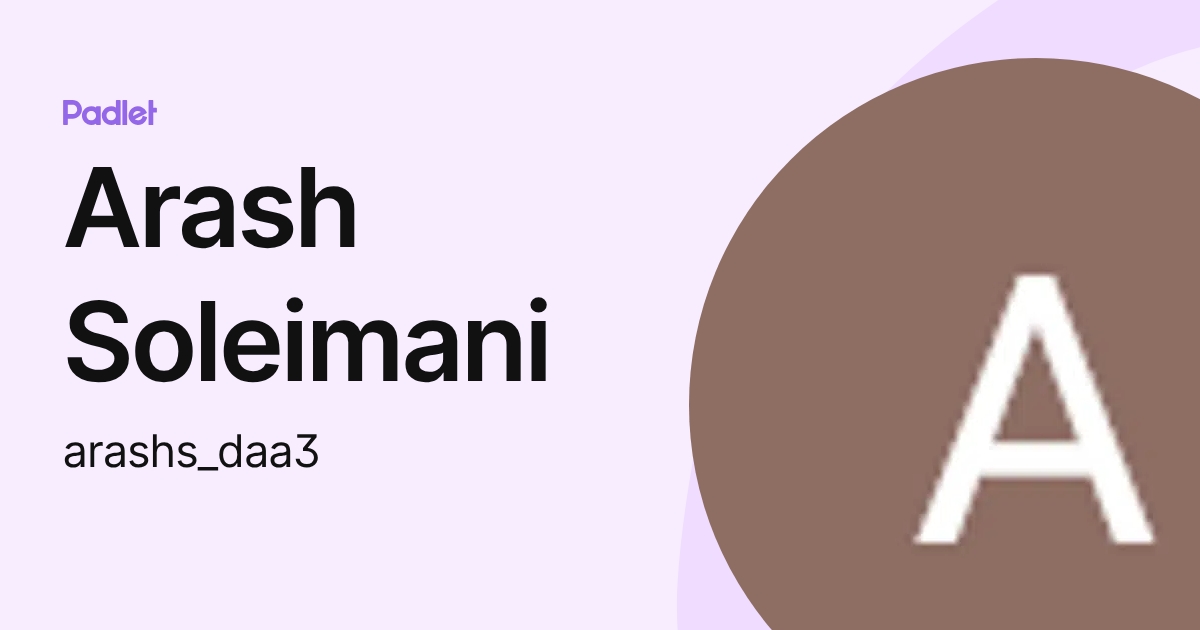 Arash Soleimani (arashs_daa3) profile | Padlet