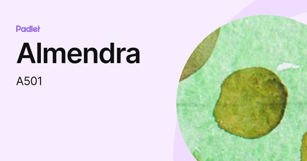 Almendra (A501) profile | Padlet