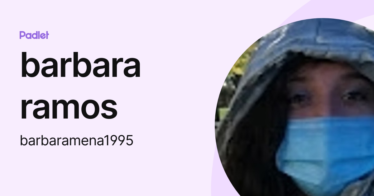 barbara ramos (barbaramena1995) profile | Padlet