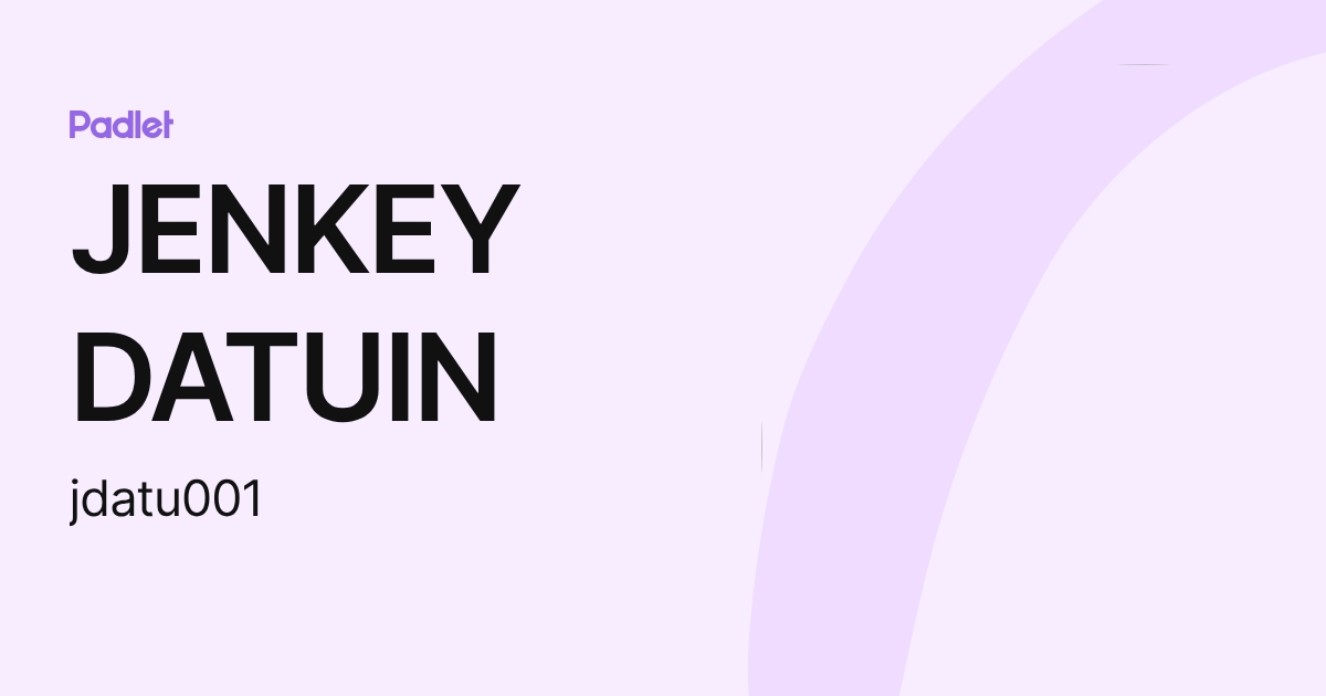 JENKEY DATUIN (jdatu001) profile | Padlet
