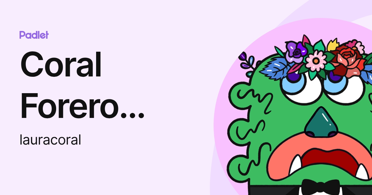 Coral Forero Laura Camila (lauracoral) profile | Padlet