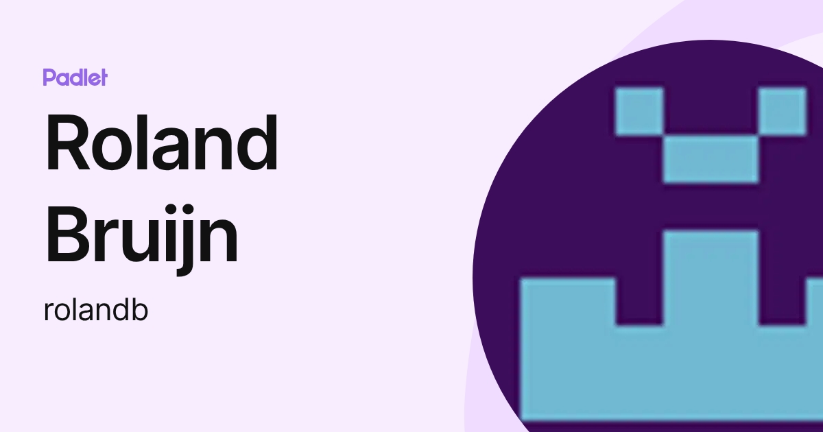Roland Bruijn (rolandb) profile | Padlet