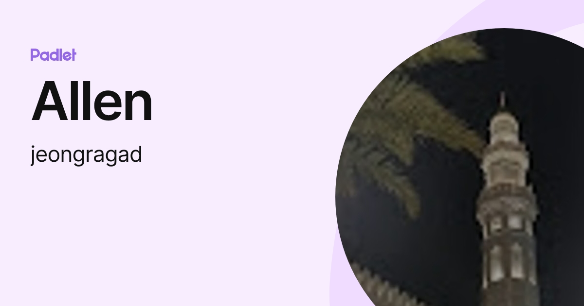 Allen (jeongragad) profile | Padlet