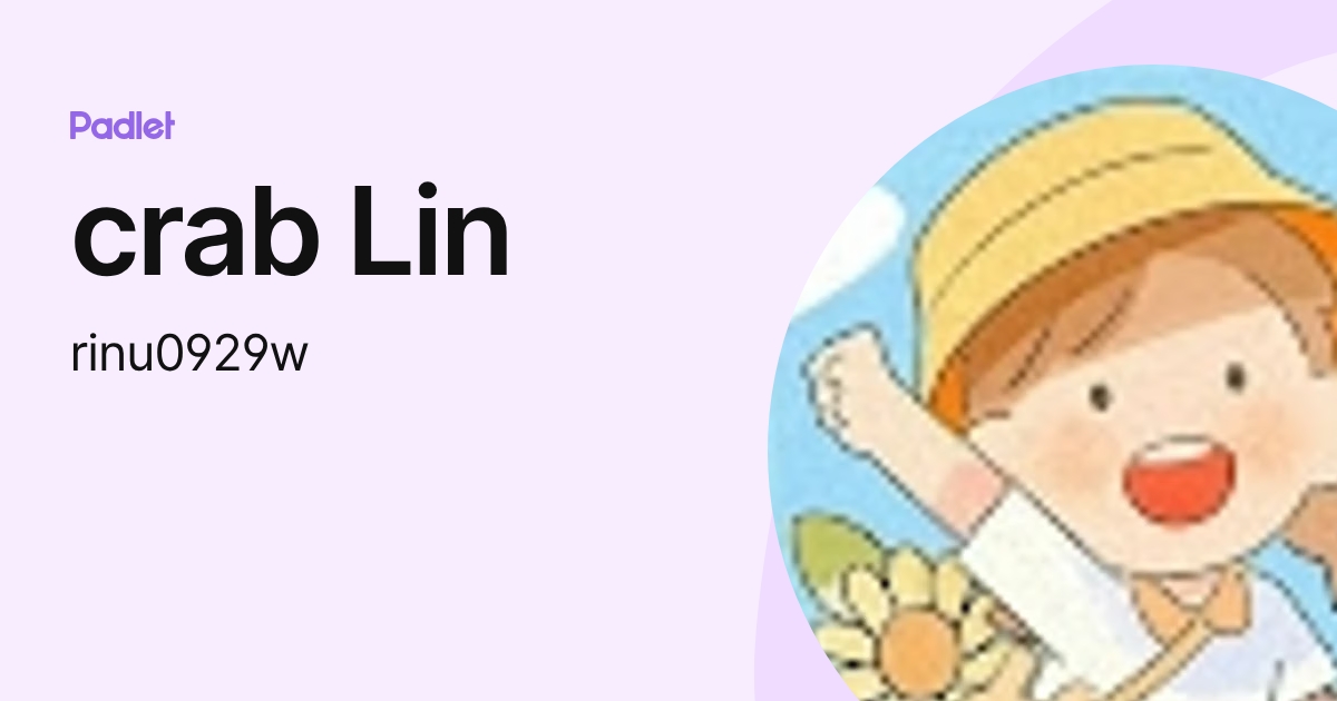 crab Lin (rinu0929w) profile | Padlet