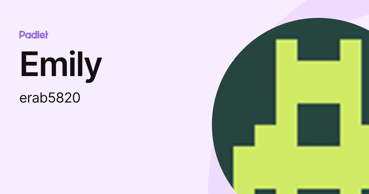 Emily (erab5820) profile | Padlet