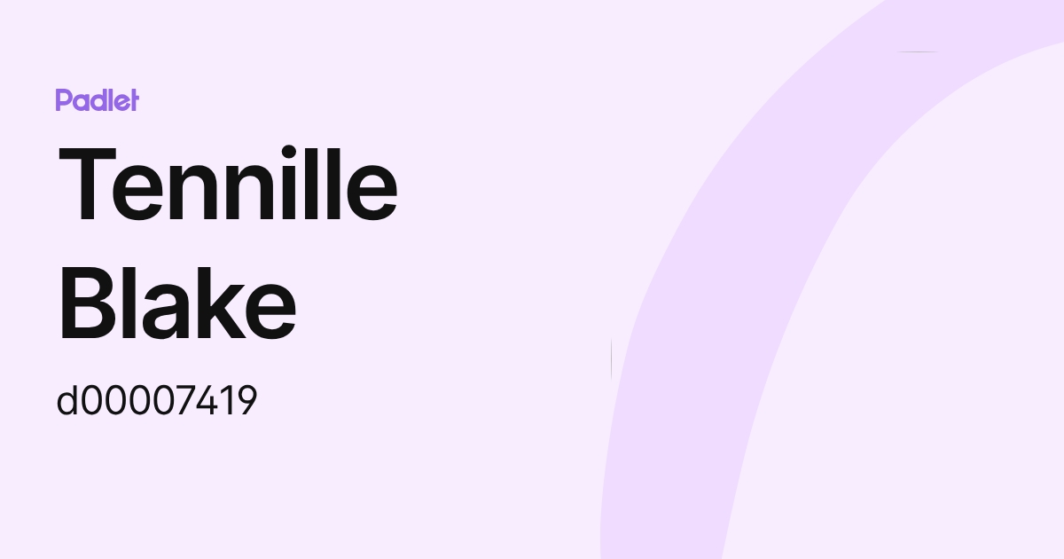 Tennille Blake (d00007419) profile | Padlet