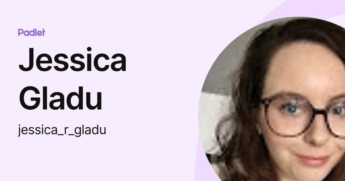 Jessica Gladu (jessica_r_gladu) profile | Padlet