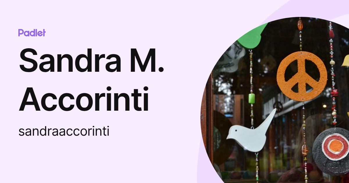 Sandra M. Accorinti (sandraaccorinti) profile | Padlet