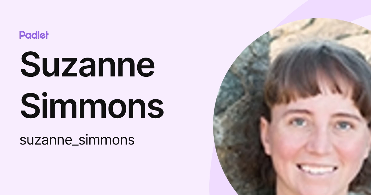 Suzanne Simmons (suzanne_simmons) profile | Padlet