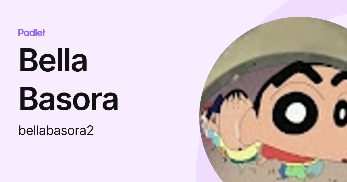 Bella Basora (bellabasora2) profile | Padlet