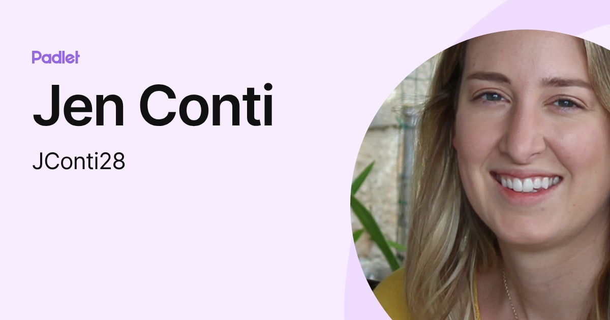 Jen Conti (JConti28) profile | Padlet