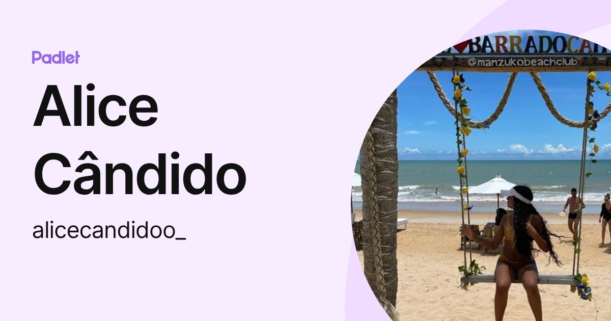 Alice Cândido (alicecandidoo_) profile | Padlet