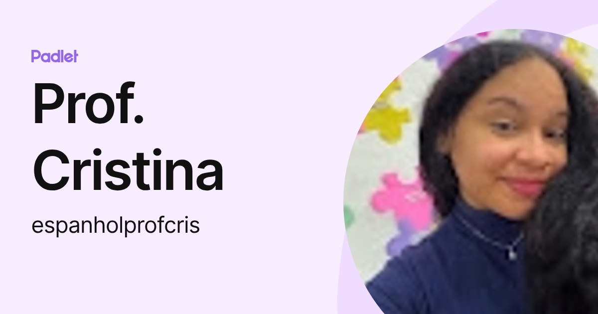 Prof. Cristina (espanholprofcris) profile | Padlet