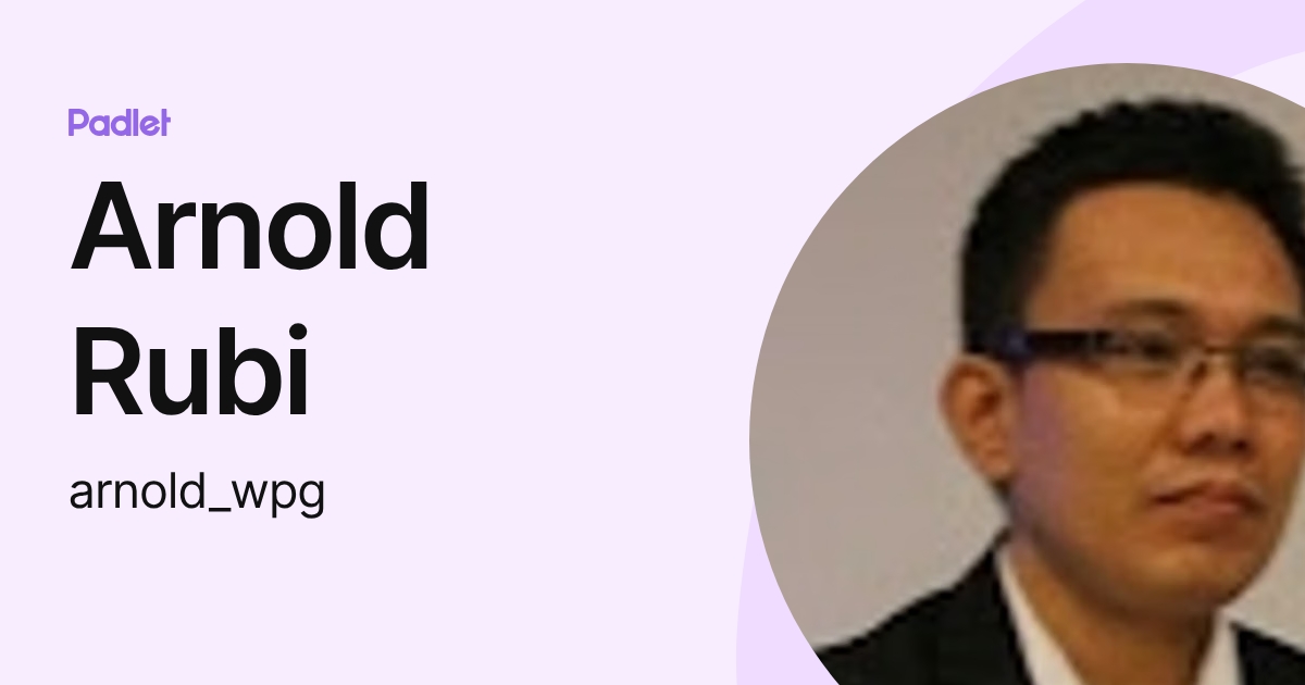 Arnold Rubi (arnold_wpg) profile | Padlet
