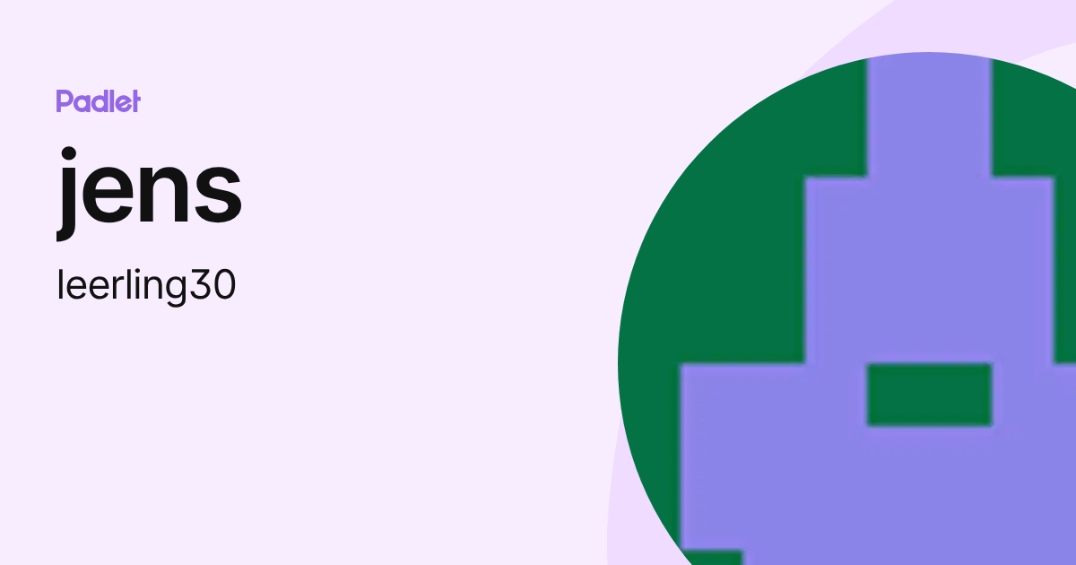 jens (leerling30) profile | Padlet