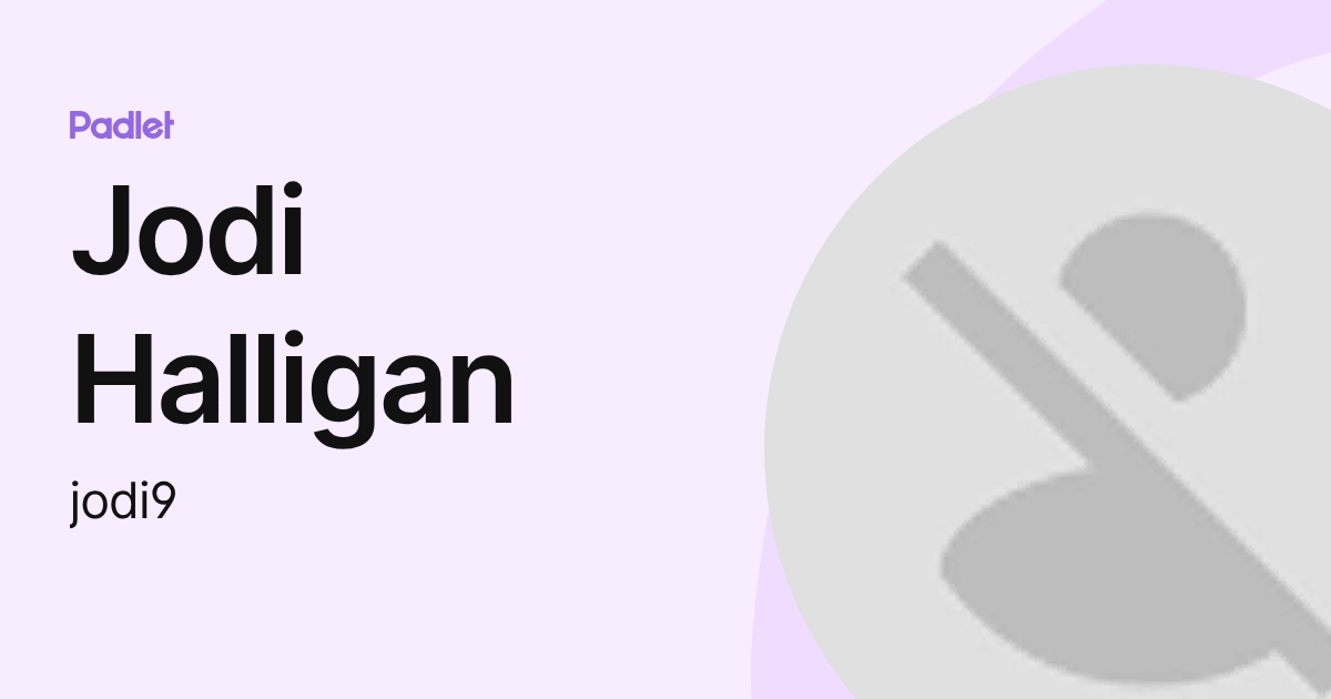 Jodi Halligan (jodi9) profile | Padlet