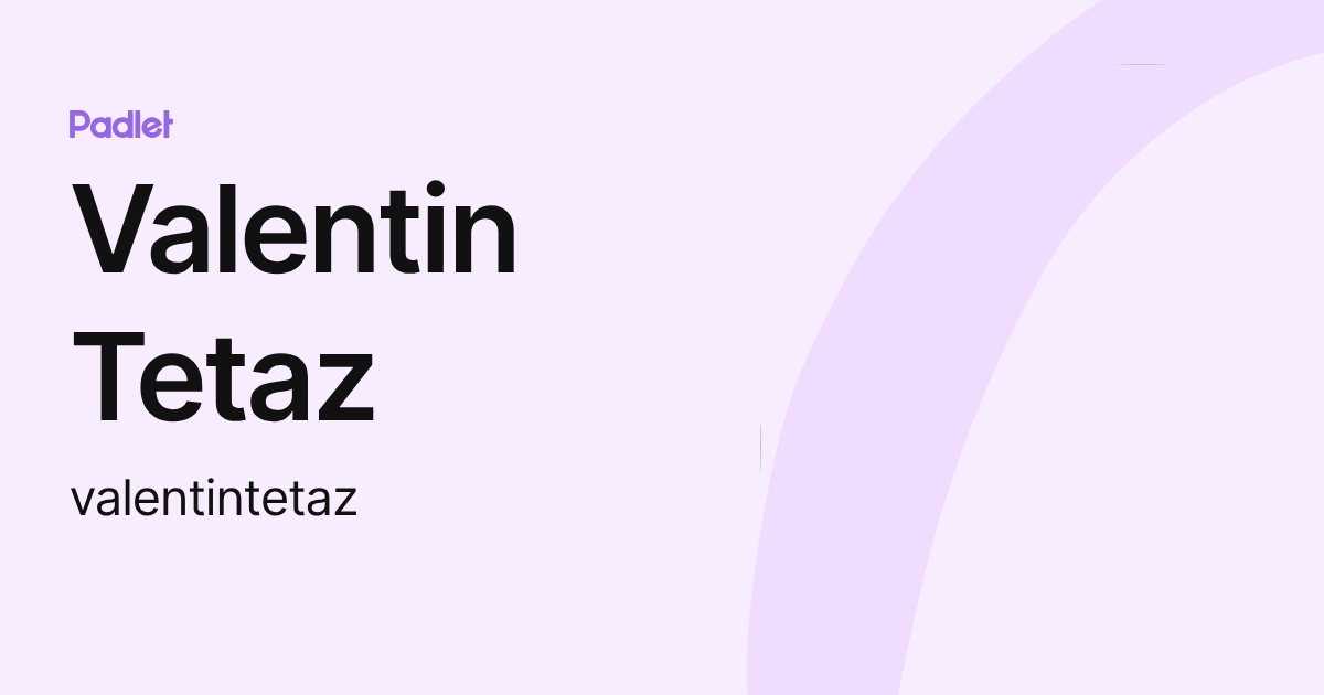 Valentin Tetaz (valentintetaz) profile | Padlet