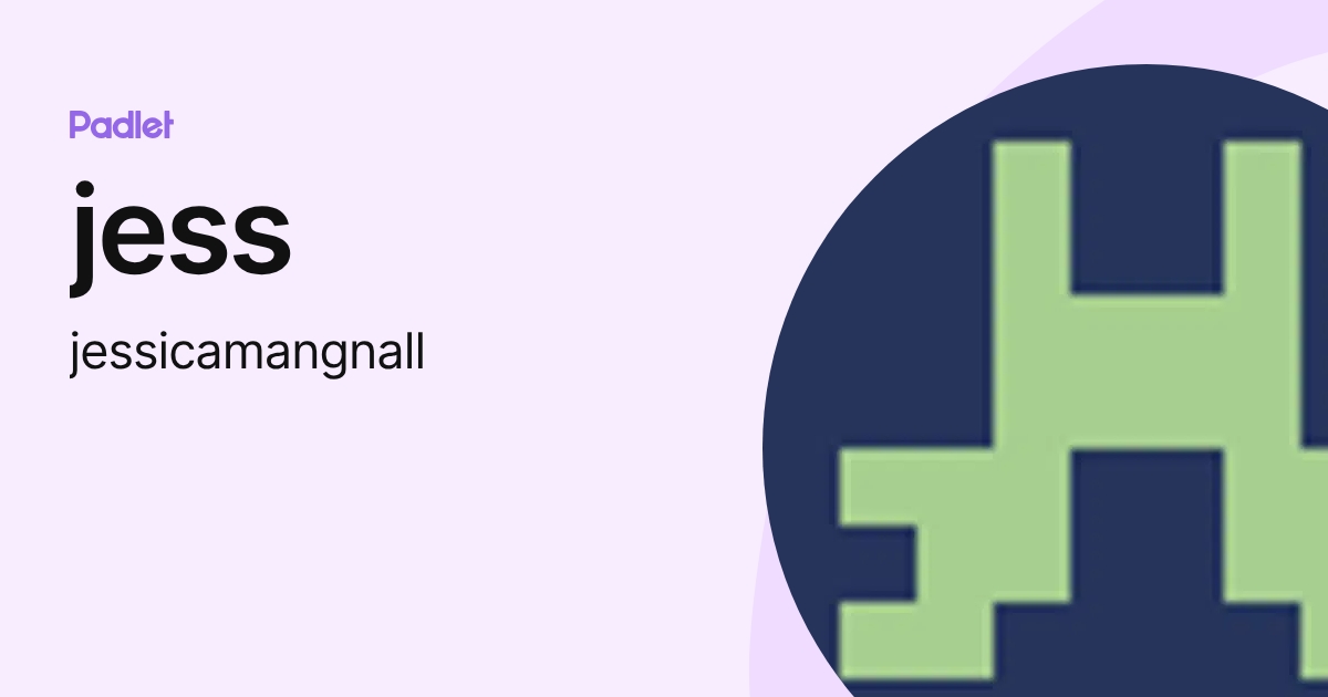 jess (jessicamangnall) profile | Padlet