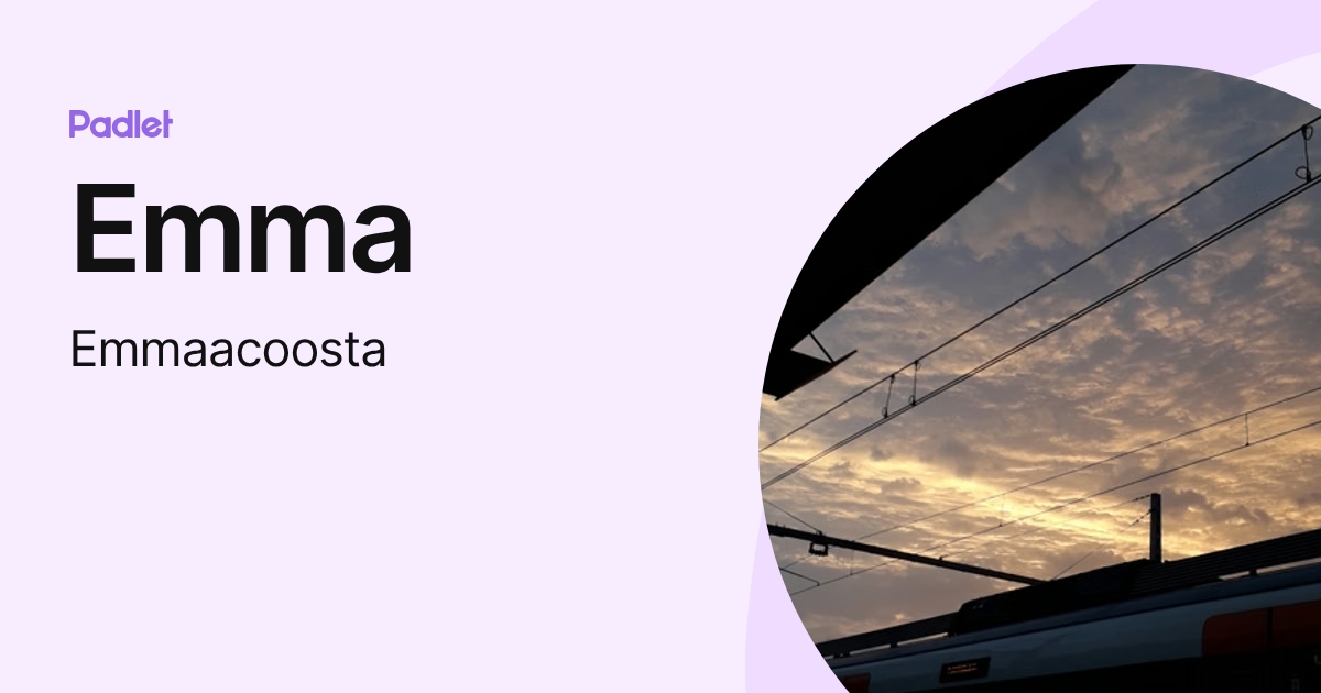 Emma (Emmaacoosta) profile | Padlet